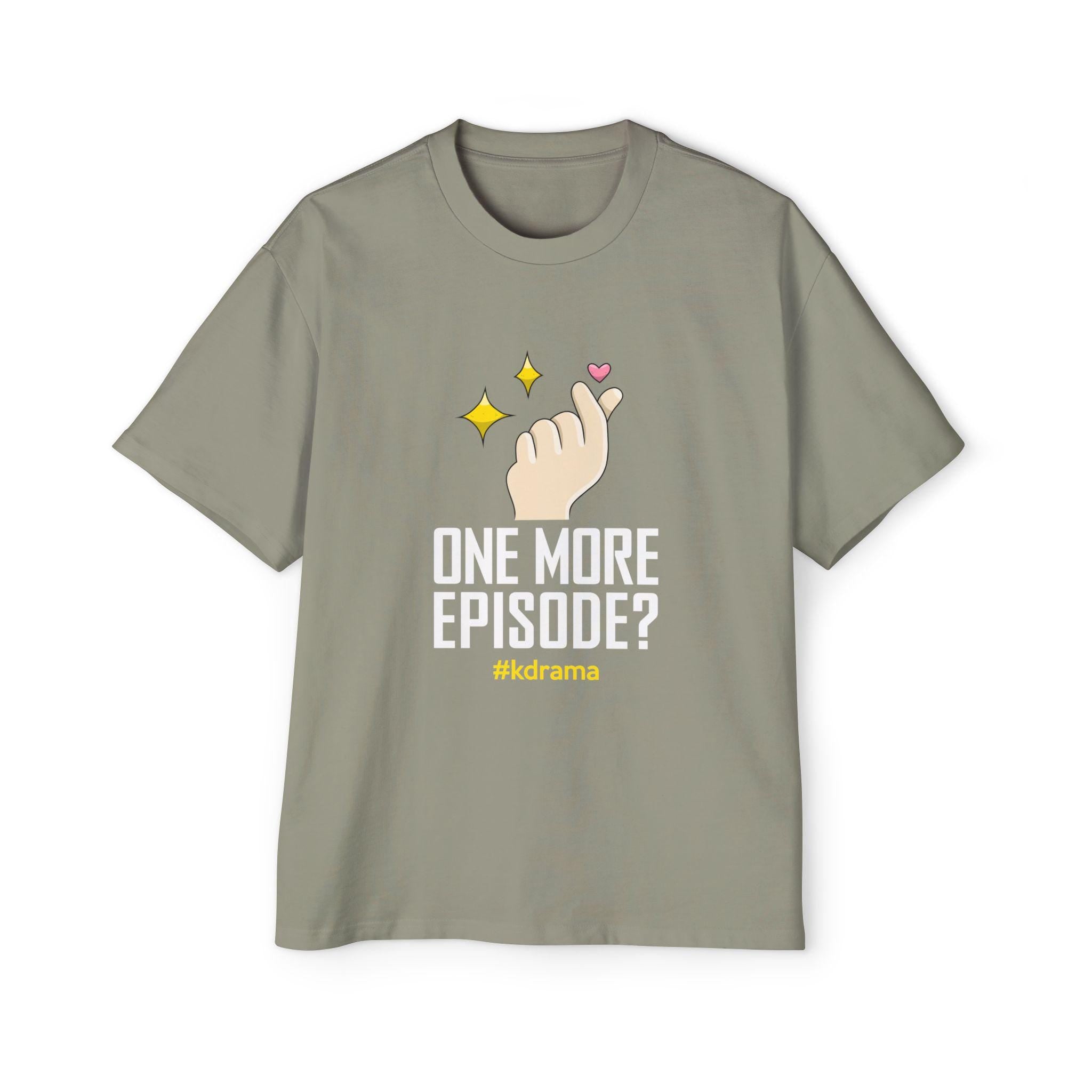 One More Episode K-Drama Men's Heavy Oversized Tee, Comfortable & Stylish, Perfect for K-Drama Binge-Watching, Trendy Gift for Fans