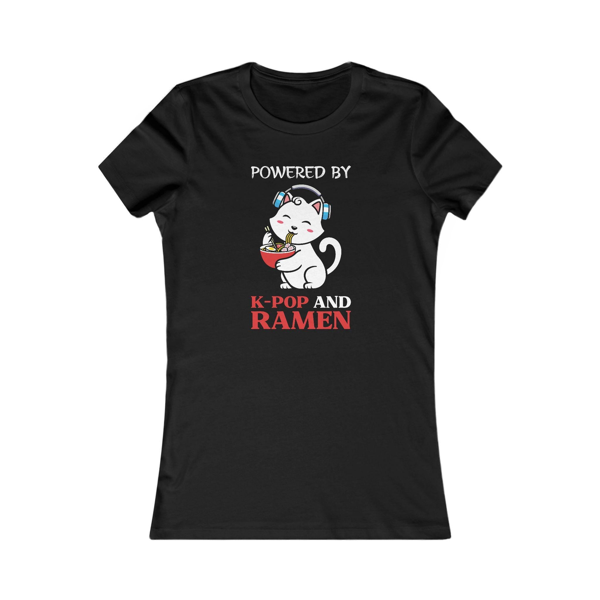 Powered by K-Pop and Ramen Women's Favorite Tee - Fun K-Pop & Ramen Lover Shirt, Trendy Gift for K-Drama Fans and Foodies