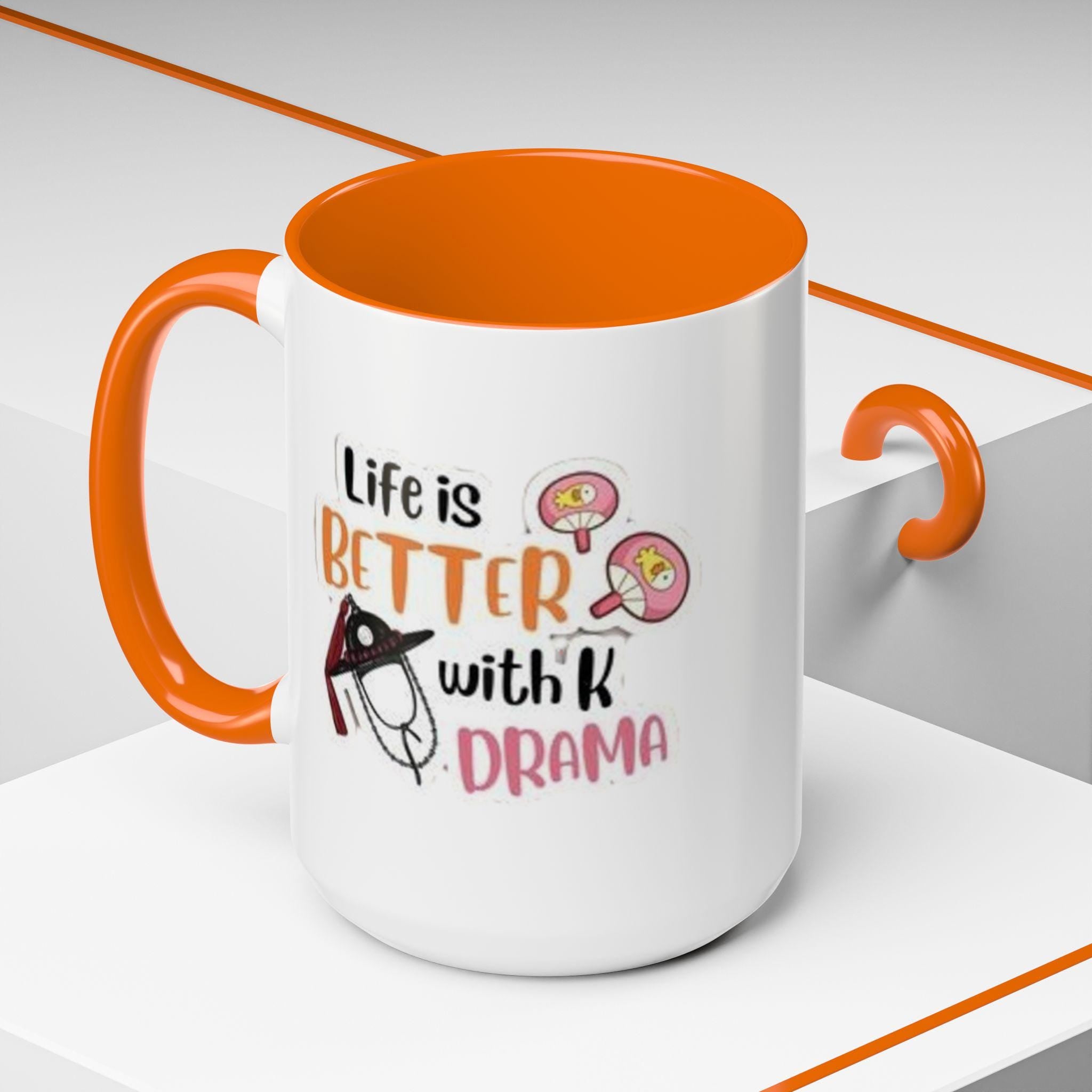 Life Is Better with K-Drama Mug, Korean Drama Coffee Mug, Kpop Lovers Cup, K Drama Fans Gift, Korean Cup, South Korea Mug, Kdrama Addict Mug