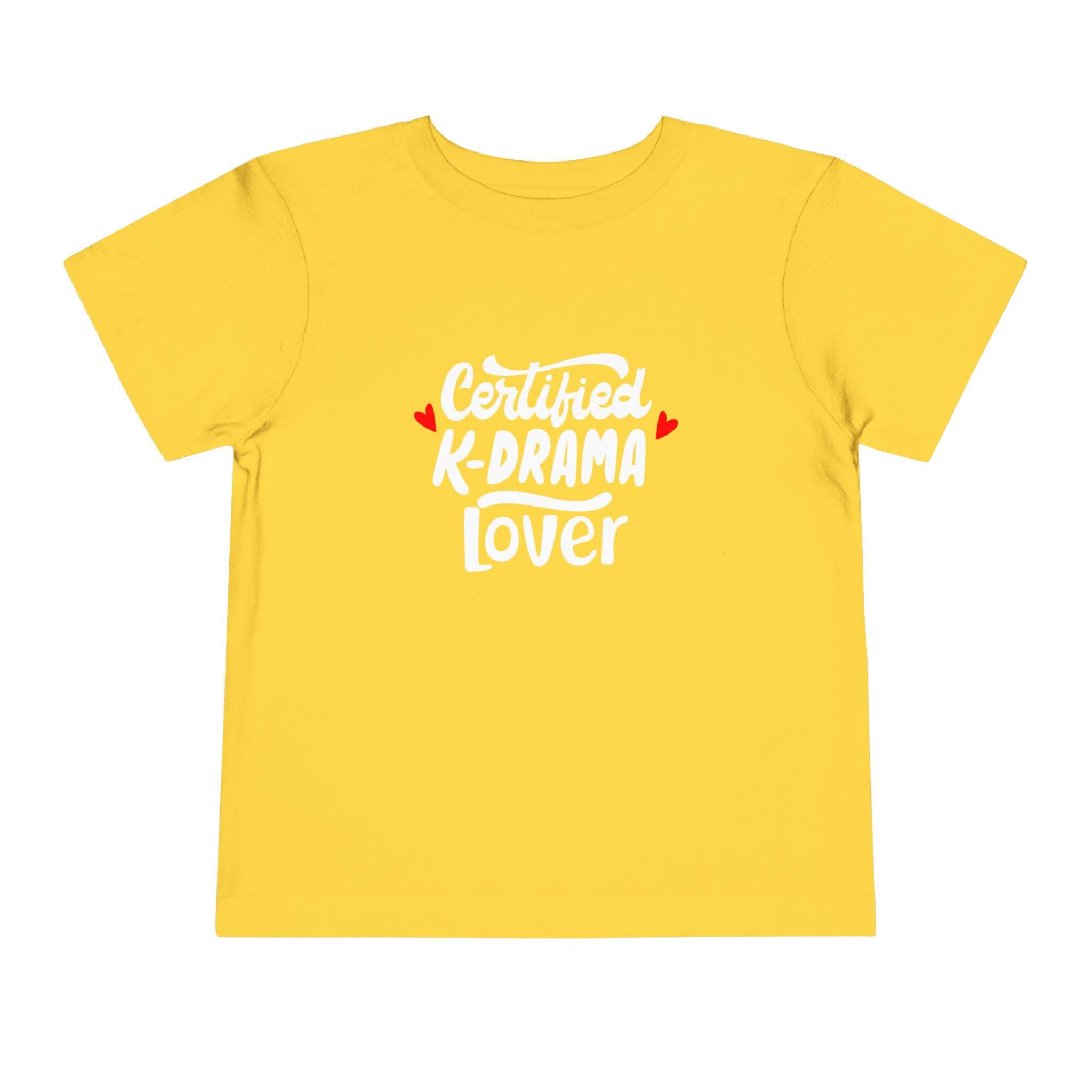 Certified K-Drama Lovers T-Shirt, Kdrama Toddler Shirt, Korean Drama Shirt, K-Drama Merch Tee, Funny Kdrama Shirt, Gift for Kdrama Kids Fans