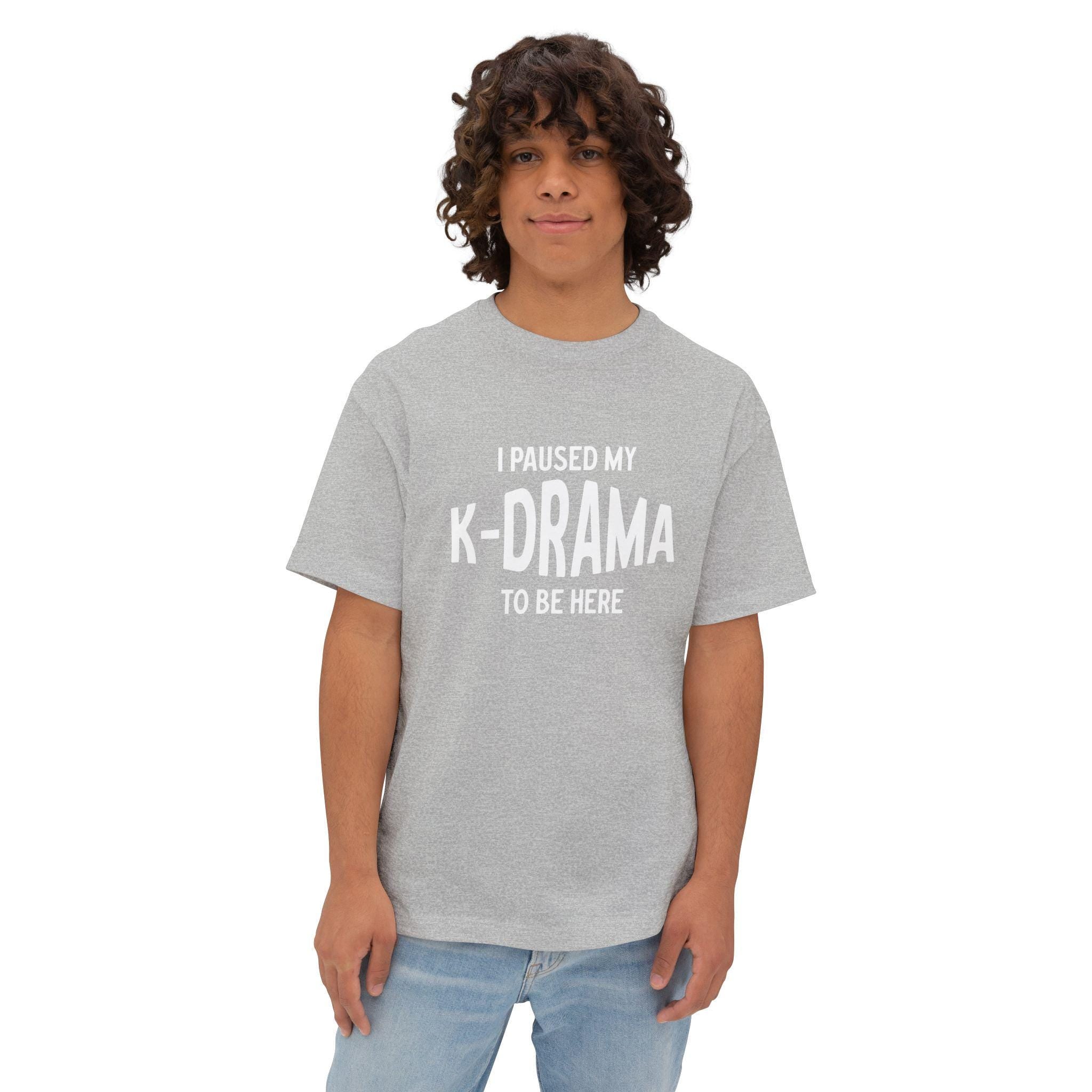I Pause My K-Drama to Be Here Unisex Oversized Boxy Tee, Comfortable and Trendy, Perfect for K-Drama Lovers, Casual Wear & Gift for Fans