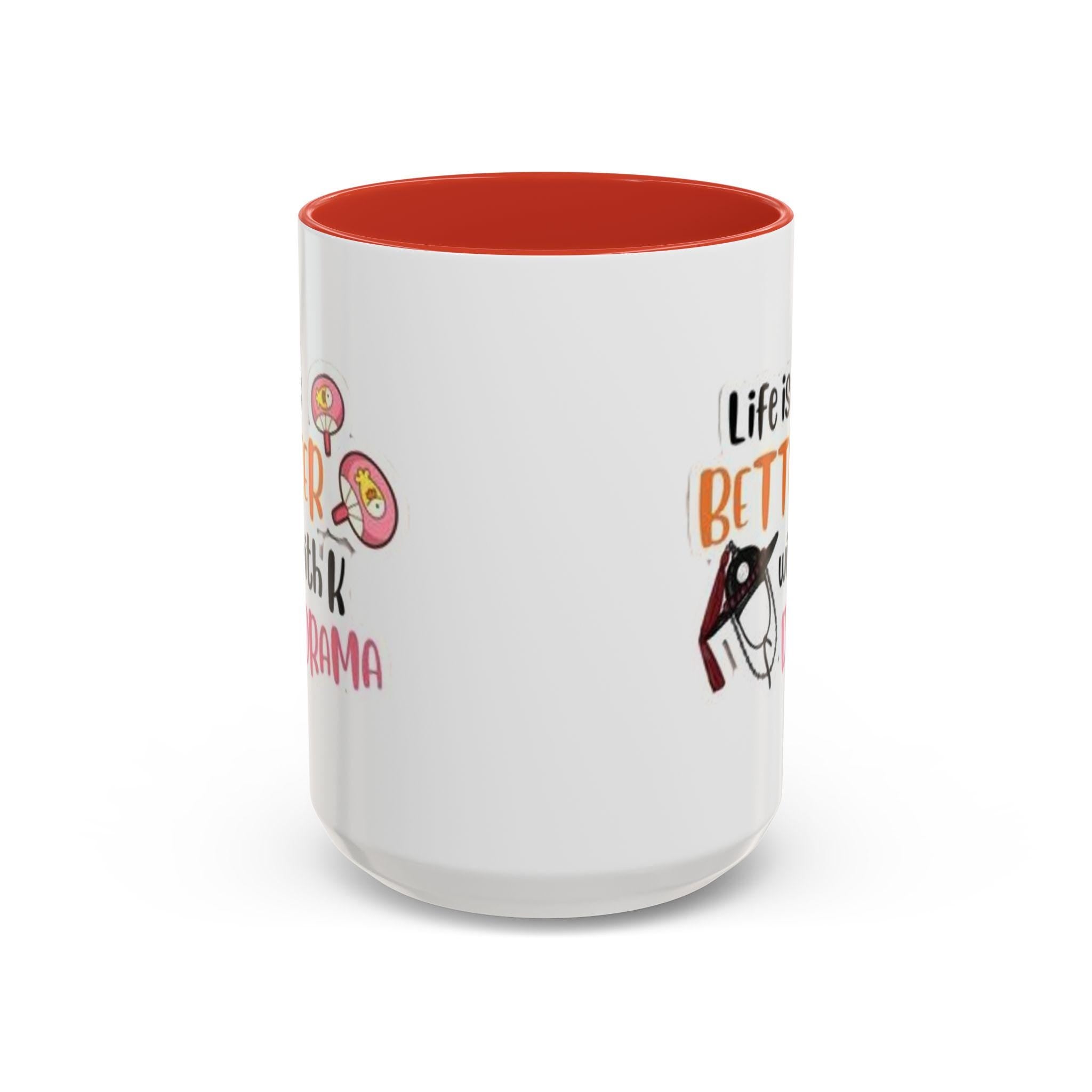 Life Is Better with K-Drama Mug, Korean Drama Coffee Mug, Kpop Lovers Cup, K Drama Fans Gift, Korean Cup, South Korea Mug, Kdrama Addict Mug