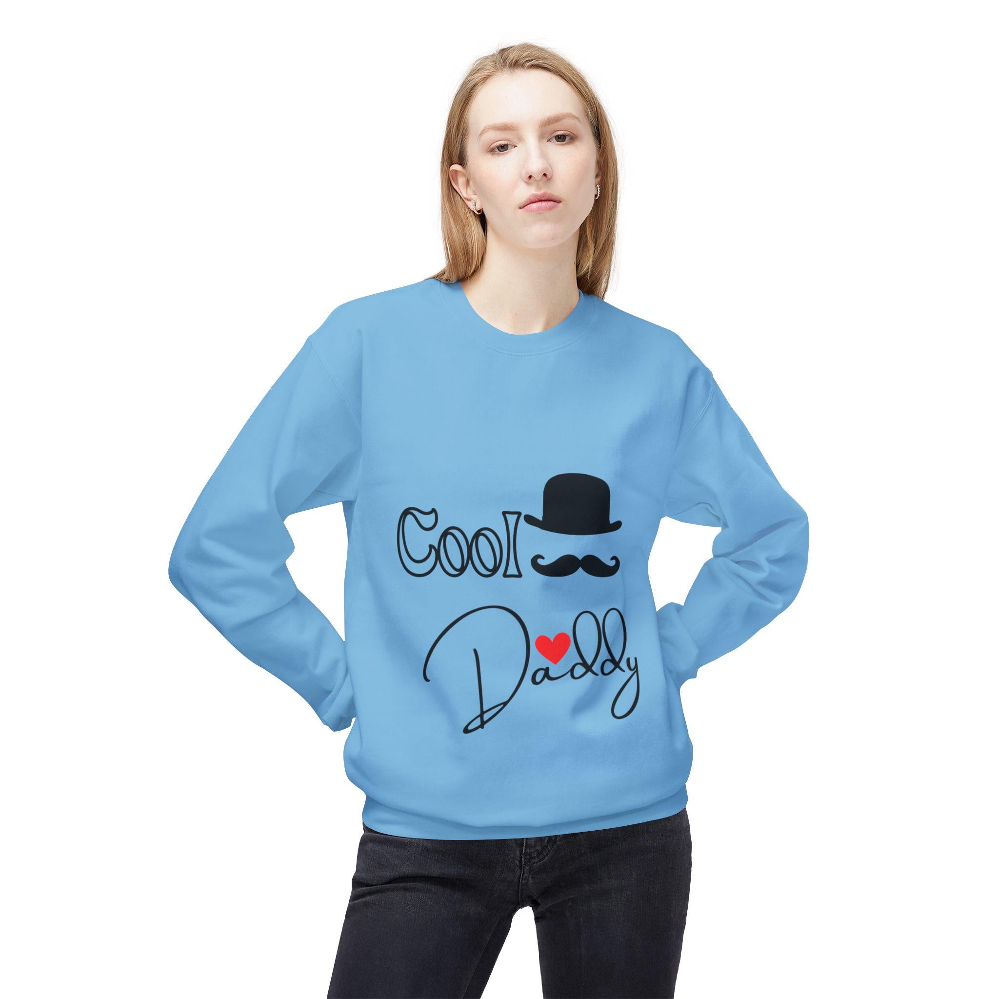 Cool Daddy Fleece Sweatshirt, Funny Dad Sweatshirt, Unisex Crewneck Sweatshirt, Gift for Father's Day, Casual Hoodie Alternative