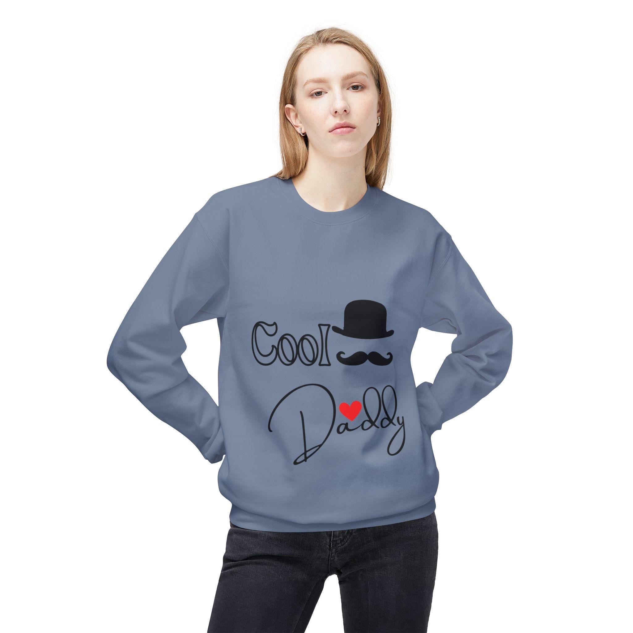 Cool Daddy Fleece Sweatshirt, Funny Dad Sweatshirt, Unisex Crewneck Sweatshirt, Gift for Father's Day, Casual Hoodie Alternative